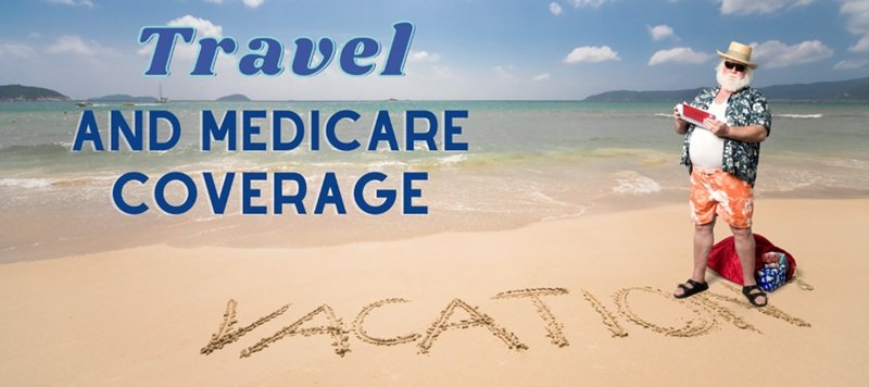 does Medicare cover travel insurance